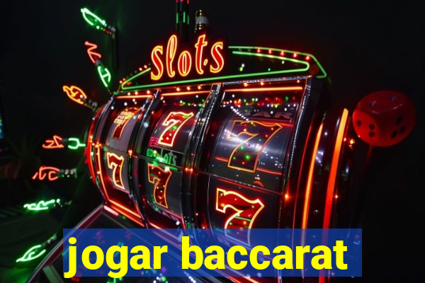 jogar baccarat