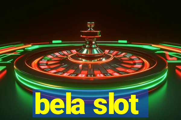 bela slot