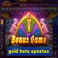 gold bets apostas