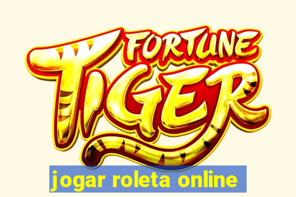 jogar roleta online