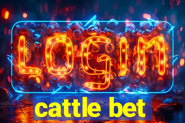 cattle bet