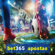 bet365 apostas online futebol