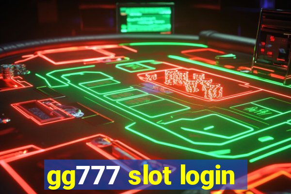 gg777 slot login