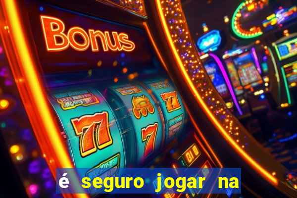 é seguro jogar na loteria online