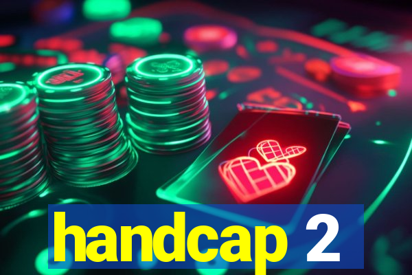 handcap 2