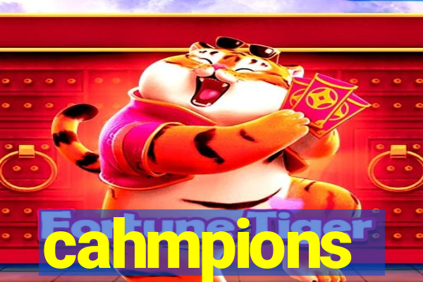 cahmpions