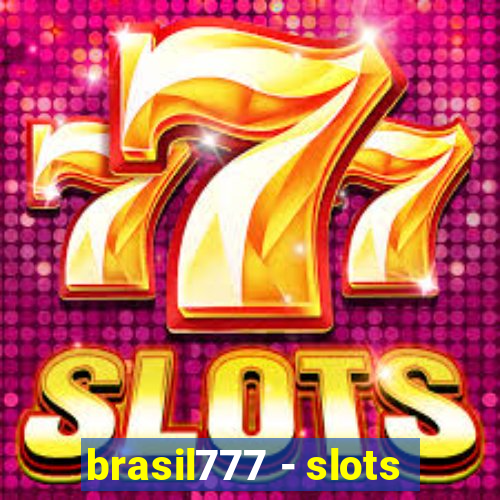 brasil777 - slots