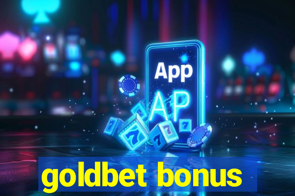 goldbet bonus