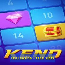 real casino - free slots