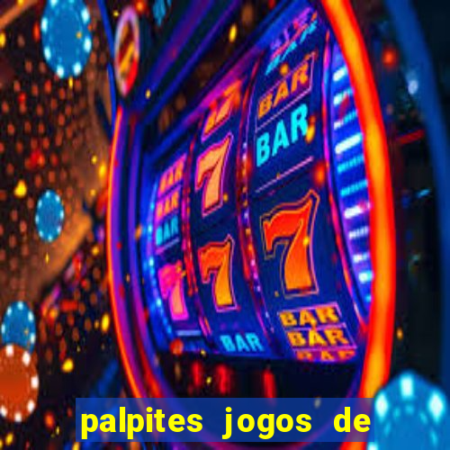 palpites jogos de hoje bet365