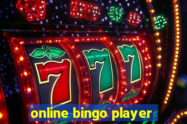 online bingo player