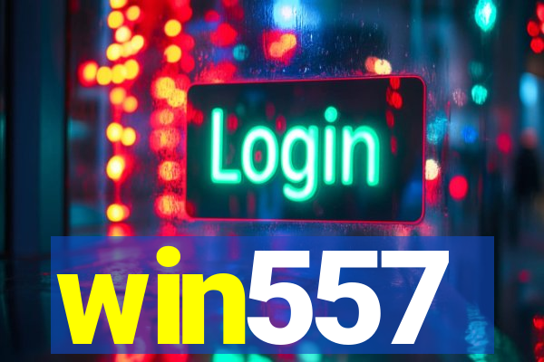 win557