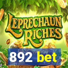 892 bet