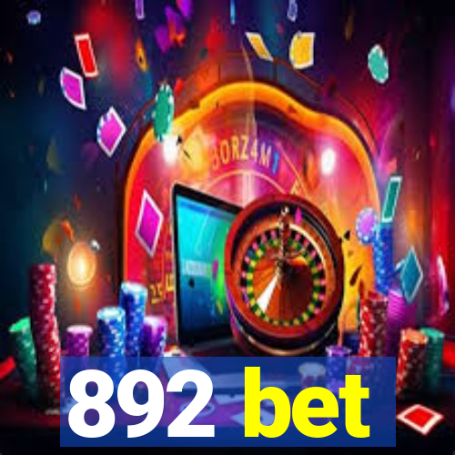 892 bet