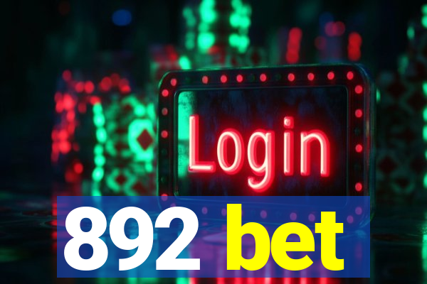 892 bet