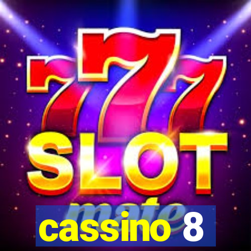 cassino 8