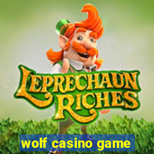 wolf casino game