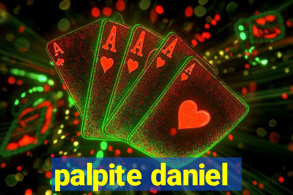 palpite daniel