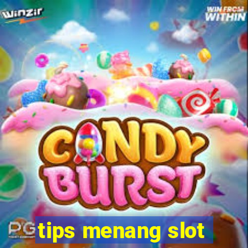 tips menang slot