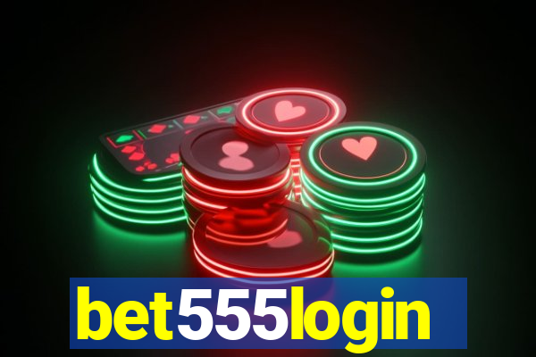 bet555login