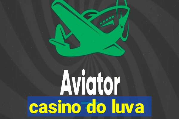 casino do luva