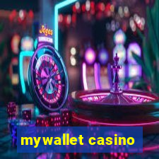 mywallet casino