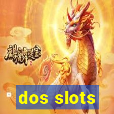 dos slots