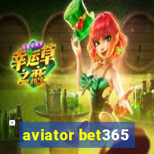 aviator bet365