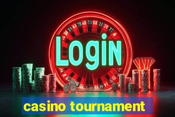 casino tournament