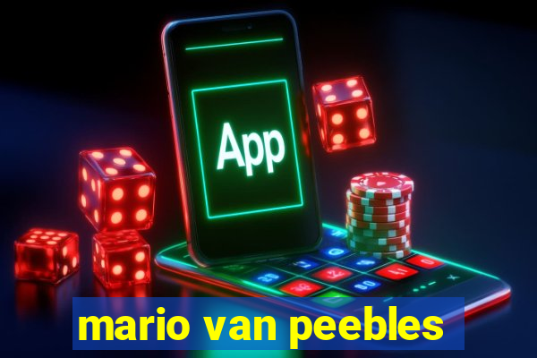 mario van peebles