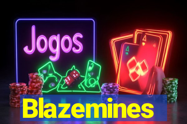 Blazemines