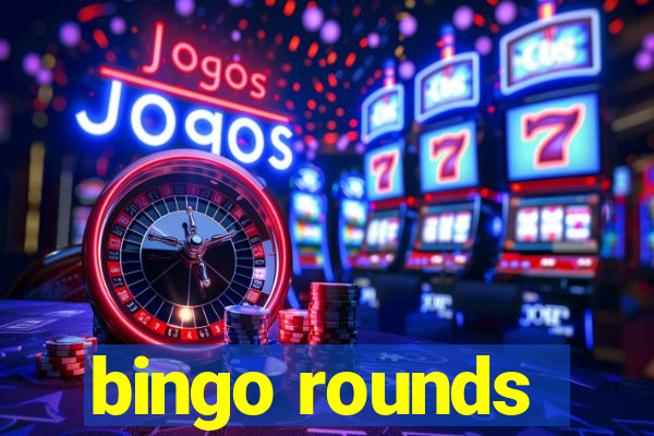 bingo rounds