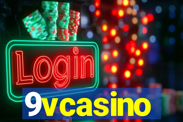 9vcasino