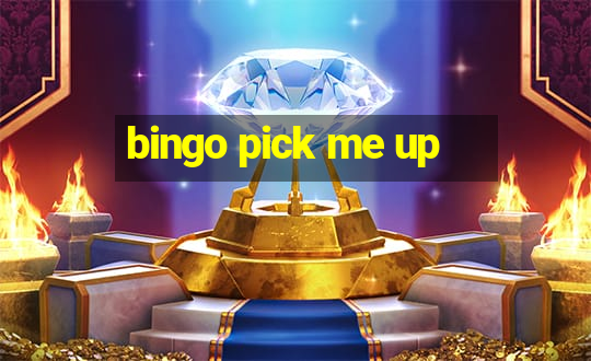 bingo pick me up