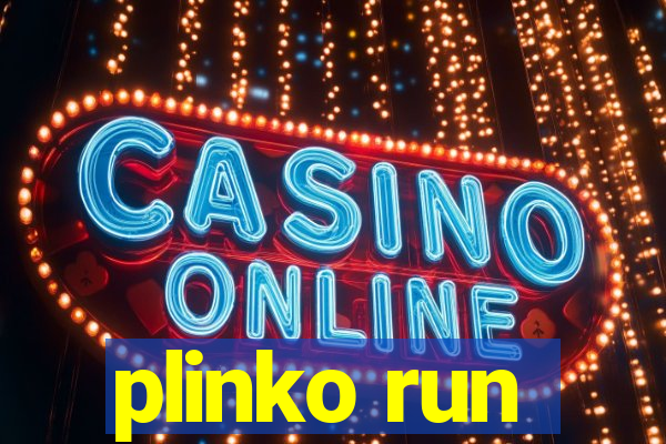 plinko run