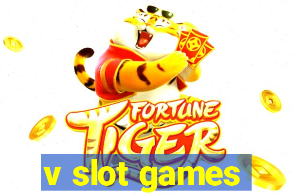 v slot games