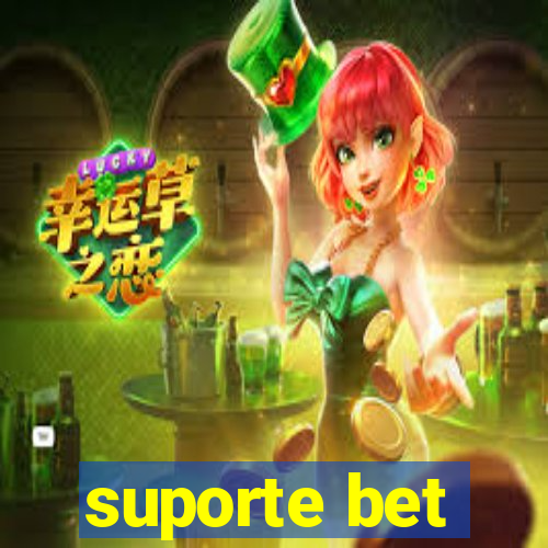 suporte bet