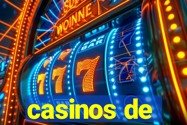 casinos de