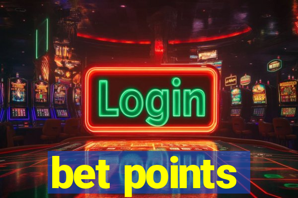 bet points