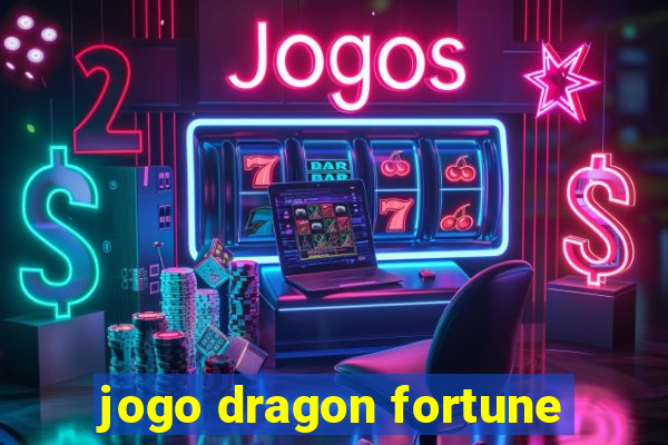 jogo dragon fortune