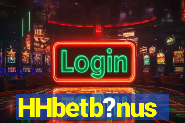 HHbetb?nus