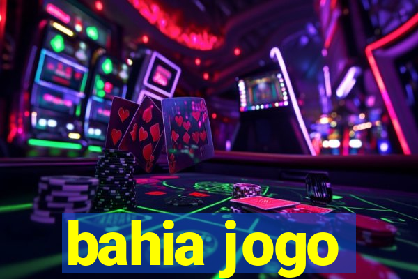 bahia jogo