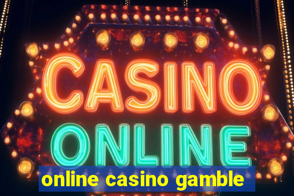 online casino gamble