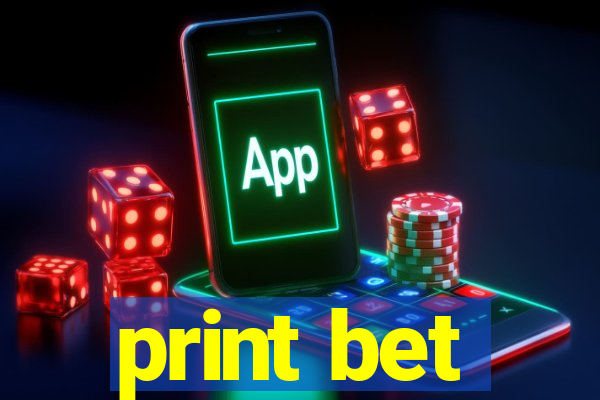 print bet