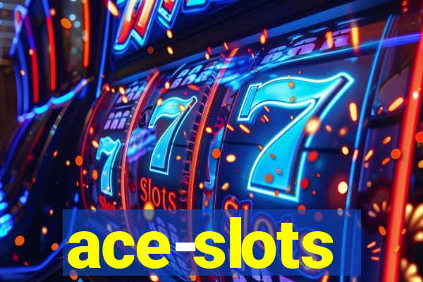 ace-slots