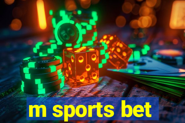 m sports bet