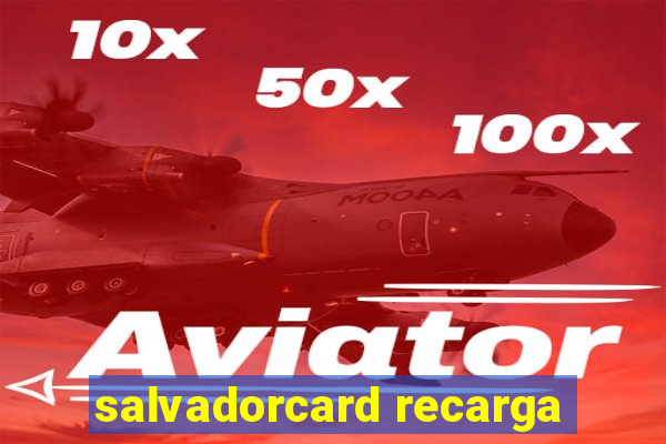 salvadorcard recarga