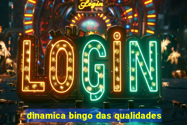 dinamica bingo das qualidades