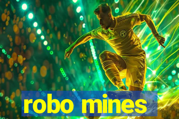 robo mines