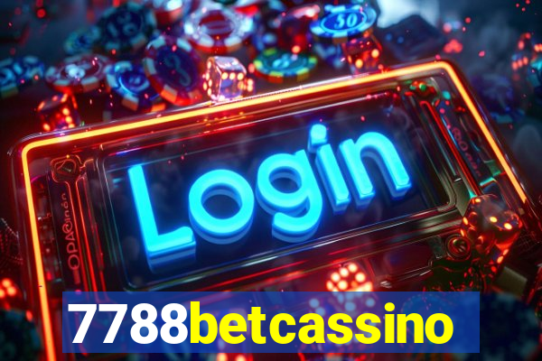 7788betcassino